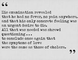 It made such an impression on me that i just had to read more clarke. Book Love In The Time Of Cholera Quotes