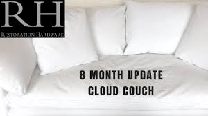 Browse furniture, lighting, bedding, rugs, drapery and décor. 8 Month Update Restoration Hardware Cloud Couch Youtube