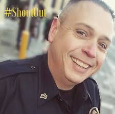 ShoutOut to Sgt. Tim Riha! We LOVE these messages in our in-box: “Please  tell Tim Riha thank you so much for being so nice today...” The sender was 