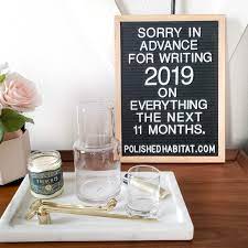 So if you're one of the many of us who have a letterboard or two (or eight) then read the rest of this post to see how a simple letterboard hack can transform. New Year S Letter Board Quotes Polished Habitat