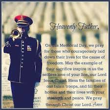 Short Prayer For Veterans Day 2017 For Catholic Episcopal Church Memorial Day Poem Memorial Day Quotes Memorial Day Prayer