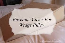 Wedge pillow models provide elevation to your legs & give support to your upper body. Making An Envelope Cover For Odd Shaped Pillows Best Fabric Store Blog Envelope Cover How To Make An Envelope Pillows