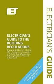 Kindle Electrician S Guide To The Building Regulations Electrical Regulations Electrical Regulations Electrician Basic Electrical Engineering