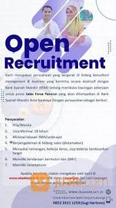 Cari lowongan kerja via pos untuk karir dan pekerjaan anda. Lowongan Kerja Sales Force Mitra Bank Syariah Mandiri Area Sumatera Selatan Kab Lahat Jualo