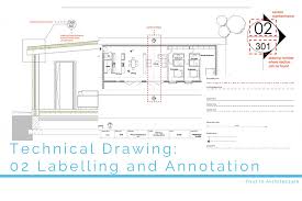 Elevations are typically flat drawings and. Technical Drawing Labelling And Annotation First In Architecture