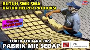 Download lagu dan video terbaru. Loker Pt Prakarsa Alam Segar Helper Produksi Di Pabrik Mie Sedap 2021 Youtube