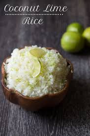 Coconut Lime Rice Tastes Lovely Recipes Lime Rice Recipes Food