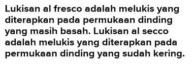 Mendukung 15 hari penukaran barang. Dalam Membuat Lukisan Terdapat Berbagai Teknik Yang Dapat Dilakukan Di Antaranya Adalah Al Fresco Brainly Co Id