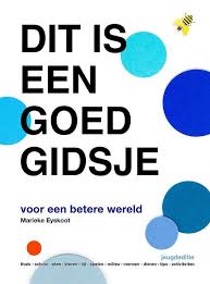 Bol Com Dit Is Een Goed Gidsje Marieke Eyskoot 9789022591826 Boeken