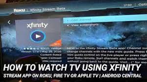 How To Live Stream Xfinity On Smart Tv