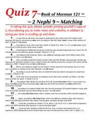 Pixie dust, magic mirrors, and genies are all considered forms of cheating and will disqualify your score on this test! Bm Zwquiz 6 121 Pdf Quiz 7 Book Of Mormon 121 2 Nephi 9 Matching In Taking This Quiz Please Consider Printing Yourself A Copy Of It Thus Allowing Course Hero