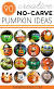 Clever No Carve Pumpkin Ideas