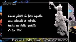 Pas A Pas Un Jour A La Fois Musique Future World Music Once In A Lifetime Youtube