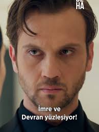 Devran'ın İmre'ye Sert Sözleri ile Gündem Olacak!