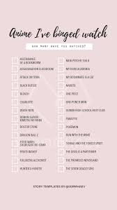 Anime Ive Binged Watch Iammhaev Story Templates Animes To Watch Best Anime Shows Anime Stories