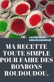 Ma Recette Toute Simple Pour Faire Des Bonbons Roudoudou Recette Recette Recette Bonbon Recettes Bonbons Faciles