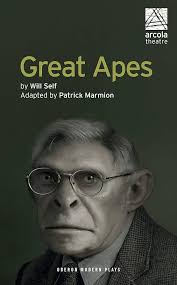 Great Apes (Oberon Modern Plays): Marmion, Patrick, Self, Will:  9781786824738: Amazon.com: Books
