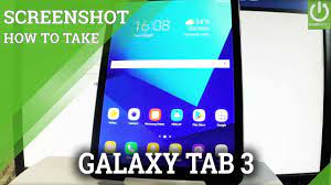 Since samsung galaxy tab 3 is an android device, you may click a screenshot easily using the following method. How To Take Screenshot On Samsung Galaxy Tab S3 Capture Screen Youtube