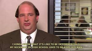 The Office Quotes The Office Quotes Tumblr Funny Stuff Kevin The Office Office Quotes Kool Aid Man