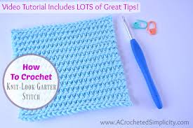 Sleeves are knit about the same length as body. How To Crochet The Knit Look Garter Stitch Video Tutorial A Crocheted Simplicity