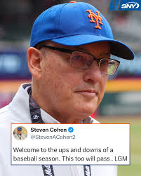 Steve Cohen with a message after the Mets' first three-game losing streak  of the season