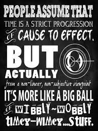 Pin By Alex Brower On Humor Doctor Who Quotes Wibbly Wobbly Timey Wimey Stuff Timey Wimey Stuff