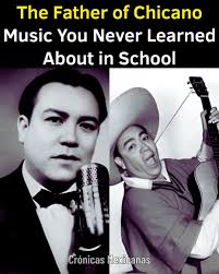Who is the father of chicano music?