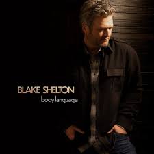 The crucial elements of his sound were already firmly in place. Body Language Blake Shelton Album Wikipedia