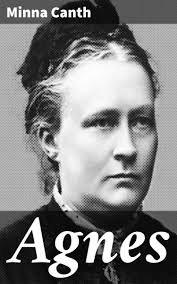 Agnes, Canth Minna