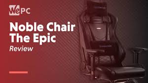 Noblechairs epic series black/red gaming chair features & specs. Noblechairs Review The Epic 2019 Buyers Guide