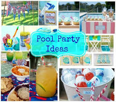 Pool Party Ideas Weekly Roundup Pool Birthday Party Pool Party Pool Party Themes