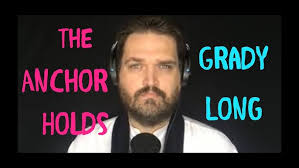 "The Anchor Holds" by Grady Long