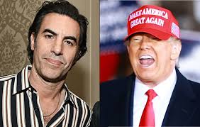 He is also a fantastic comedian who is known for 'borat'. Sacha Baron Cohen Pulls Job Offer To Donald Trump After His Election Defeat