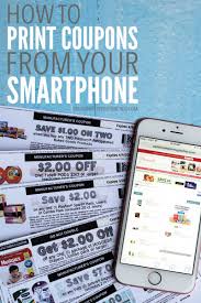How To Print Coupons From Your Phone Print Coupons Free Printable Coupons Money Saving Apps