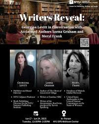 Join our In-Person, Two-Week Summer Course in the heart of NYC! Make plans  to register for Writers Reveal: Georgina Levitt in Conversation with  Acclaimed Authors Lorna Graham and Meryl Frank 📍 Location: