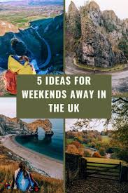 5 Ideas For A Weekend Away In The Uk If You Re Looking For Something Different To Do On A Weekend Why Cool Places To Visit Weekend Road Trips Weekends Away