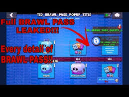 The brawl pass is a progression system implemented in the may 2020 update that allows players to earn rewards and progress through the game. Full Brawl Pass Leaked Brawl Stars New Update Youtube