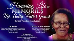 Celebration of Life for Ms. Betty Fuller Jones