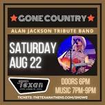Concert: Gone Country - Alan Jackson Tribute Band