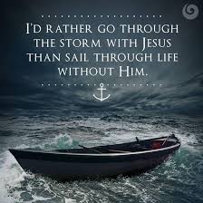 Weathering The Storm Father God Today I Am Afraid I Look Around Me Jesus Faith Faith In God