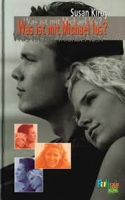 Was ist mit Michael los? by Susan Kirby