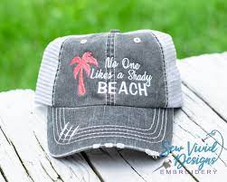 No One Likes A Shady Beach Hat Ponytail Baseball Or Trucker Etsy In 2021 Beach Hat Bachelorette Hats Girls Baseball Hats
