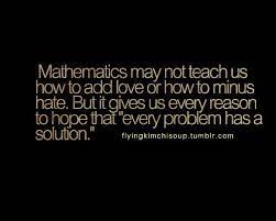 Math Quotes Sayings Math Quote Love Funny Hope 229d0e9bc1dde3b4e6be31f17f437f01 H Math Quotes Motivational Quotes For Students Quotes For Students