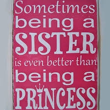 My Little Sister Quotes Princess Quotesgram