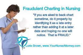 fraudulent charting in nursing brown law office