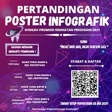 Poster sendiri adalah salah satu materi yang di ajarkan di sekolah, tepatnya pada. Program Kesihatan Pergigian Kkm Pengumuman Pertandingan Poster Infografik Anda Mempunyai Idea Kreatif Menghasilkan Poster Infografik Inilah Peluang Anda Mengetengahkan Bakat Q Mm Syarat Syarat Pertandingan Dan Borang Penyertaan Boleh