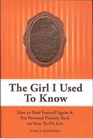 Is the one who has made you fall apart. Girl I Used To Know How To Find Yourself Again Put Personal Priority Back On Your To Do List Majewski Marla Furman Leah 9780984412204 Amazon Com Books