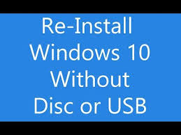 Reinstall Windows 10 Without An Installation Disc Or Usb Youtube Windows 10 Hacks Windows 10 Windows Computer