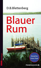 Amazon Com Blauer Rum German Edition Ebook Blettenberg D B Kindle Store