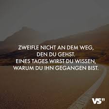 Lebensspruche Lebensweg Lebensweisheiten Visualstatements Inspirierende Spruche Lebensweisheiten Spruche Gedanken Zitate